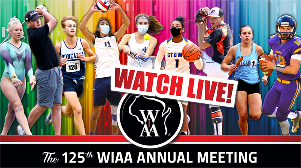 Watch Archived Stream of the 2021 Annual Meeting on WIAA.TV