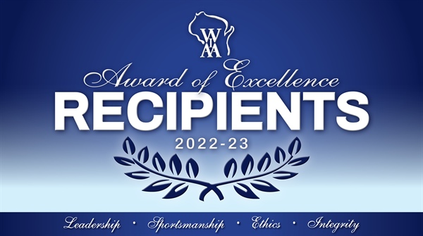2022-23 WIAA Award of Excellence Recipients Announced