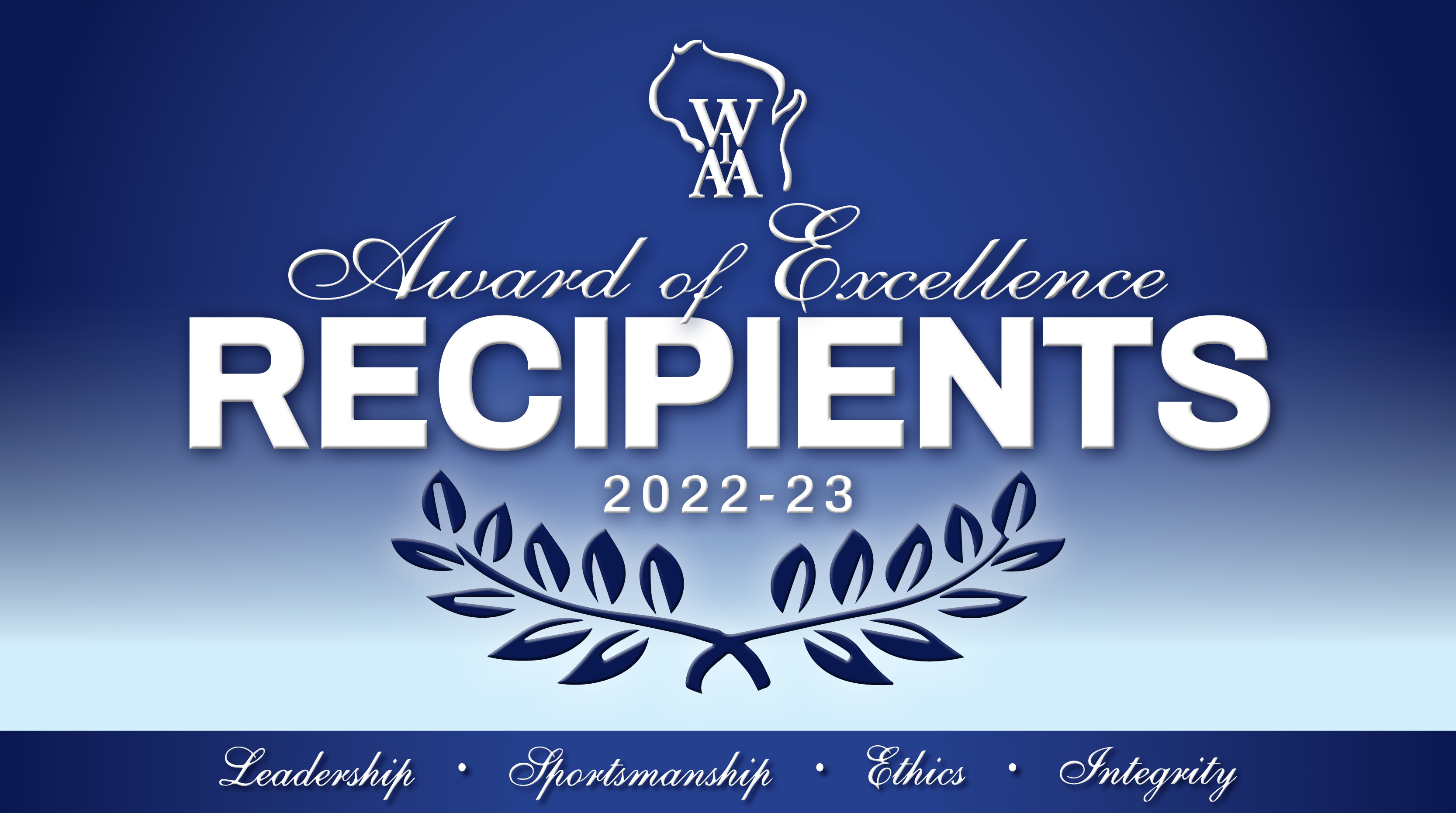 202223 WIAA Award of Excellence Recipients Announced